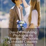 two brides stand in mountain sun with text overlay that reads: Day-Of Wedding Photography Timeline Decisions Colorado Couples Should Know
